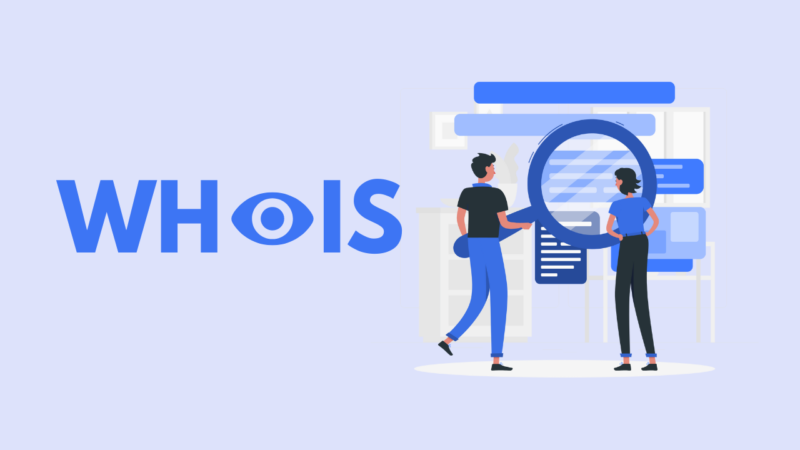 WHOIS: O Que é e Como Consultar Dados de Domínios